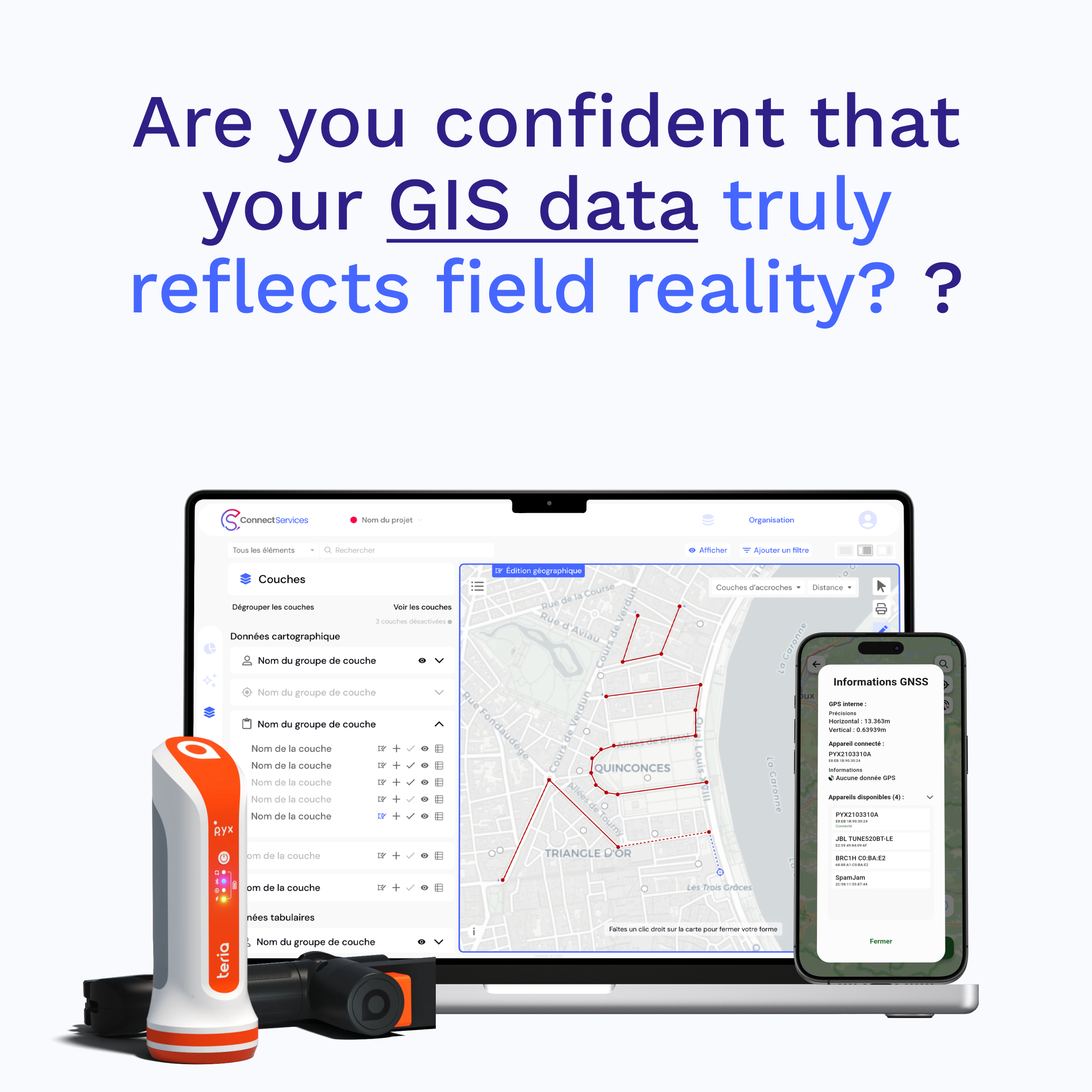 ConnectField GNSS connectivity for high precision field data collection